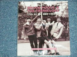 画像1: BRIAN POOLE & The TREMELOES - LIVE AT THE BBC 1964-67  ( SEALED) / 2013 UK ENGLAND ORIGINAL "BRAND NEW SEALED" 2-CD's set