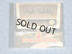 画像1: FIREBIRDS - HIGH FIDELITY ( SEALED ) / 2015 EUROPE ORIGINAL "Brand New SEALED"  CD 