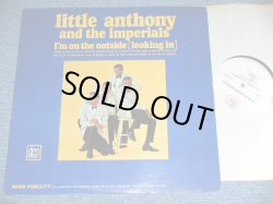 画像1: LITTLE ANTHONY & THE IMPERIALS - I'M ON THE OUTSIDE　（Ex++/Ex+++ Ｌooks:Ex+) / 1964 US AMERICA ORIGINAL MONO Used LP 