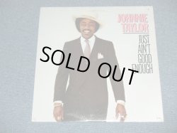 画像1: JOHNNIE TAYLOR - JUST AIN'T GOOD ENOUGH ( SEALED )  / 1982  US AMERICA  ORIGINAL  "BRAND NEW SEALED"  LP 