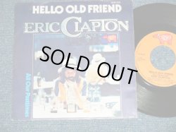 画像1: ERIC CLAPTON - HELLO OLD FRIEND : ALL OUR PAST TIMES  ( Ex+++/MINT-) / 1976 WEST-GERMAN GERMANY ORIGINAL Used 7" Single with PICTURE SLEEVE 