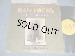 画像1: DAN HICKS and the HOT LICKS - ORIGINAL RECORDINGS( Ex+/MINT-)  /  1969 US AMERICA ORIGINAL 1st Press "YELLOW LABEL" Used LP 