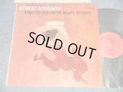 画像1: ROBERT JOHNSON - KING OF THE DELTA BLUES SINGERS ( Matrix # A)2AC/B)2J ) (Ex+++/MINT-) / 1970 Version US AMERICA REISSUE Used LP 