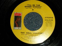 画像1: SOUL CHILDREN - A)I'll Be The Other Woman   B)Come Back Kind Of Lov (Ex+++ Looks:MINT-/Ex++ Looks:MINT-) / 1973 US AMERICA ORIGINAL Used 7" Single