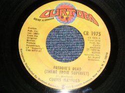 画像1: CURTIS MAYFIELD - A)Freddie's Dead (Theme From Superfly)  B)Underground (Ex-/Ex-) / 1972 US AMERICA ORIGINAL Used 7"45 