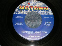 画像1: FOUR TOPS - A)Something About You  B)Darling, I Hum Our Song (Ex++/Ex++ BB) / 1965 US AMERICA ORIGINAL Used 7" SINGLE 