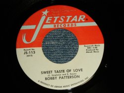 画像1: BOBBY HATTERSON - A)SWEET TASTE OF LOVE  B)BUSY, BUSY BEE (E+++/Ex+++) / 1968US AMERICA ORIGINAL Used 7" SINGLE 