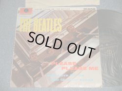 画像1: THE BEATLES - PLEASE PLEASE ME (GOLD & BLACK Label : 2nd Press "Northern Songs Ltd. Credit Label) (MATRIX Number #A)XEX-421-1N 2 GL B)XEX-422-1N 12 GM) ('THIN' PMC Logo on Back Cover) (Ex/Ex++ Looks:VG+++, Ex+) / 1962 UK ENGLAND "GOLD PARLOPHONE" MONO LP