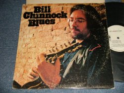 画像1: BILL CHINNOCK - BILL CHINNOCK BLUES (Ex-/Ex+++) / 1974  US AMERICA ORIGINAL "WHITE LABEL PROMO" Used LP 