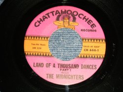 画像1: THE (THEE) MIDNITERS - LAND OF A THOUSAND DANCES A) PART I   B) PART II  (Ex+/Ex+)  / 1964 US AMERICA ORIGINAL Used 7" 45rpm Single