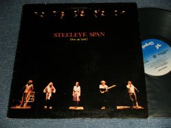 画像1: STEELEYE SPAN - LIVE AT LAST! (Ex+/Ex B-1)VG+++) / 1978 US AMERICA ORIGINAL "NLUEN Label" Used LP 