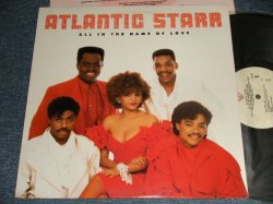 画像1: ATLANTIC STARR - ALL IN THE NAME OF LOVE (with CUSTOM INNER SLEEVE)  (Ex+++/MINT-) / 1987 US AMERICA ORIGINAL Used LP