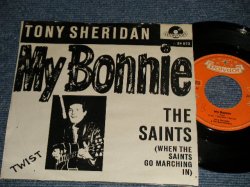 画像1: TONY SHERIDAN & THE BEAT BROTHERS (The BEATLES) - MY BONNIE(ENGLISH Intro Version) : THE SAINT (Copy Cover(VERY RARE SMALL "TWIST"Version Logo")/Ex WOL)  / 1962 WEST-GERMAN GERMANY ORIGINAL Used 7" SINGLE  With PS