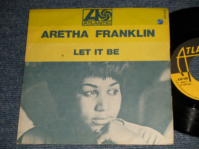 ARETHA FRANKLIN - A) LET IT BE  B) SON OF A PREACHER MAN (Ex+/Ex++)  / 1970 FRANCE FRENCH ORIGINAL Used 7