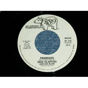 画像: ERIC CLAPTON - PROMISES ( Promo Only Same Flip MONO/STEREO ) / 1978 US ORIGINAL PROMO Only 7"Single