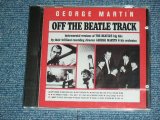 画像: GEORGE MARTIN - OFF THE BEATLE TRACK / 1994 US ORIGINAL Brand New SEALED  CD