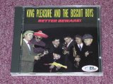 画像: KING PLEASURE & THE BISCUIT BOYS - BETTER BEWARE! / 1991 UK ORIGINAL Brand New CD  