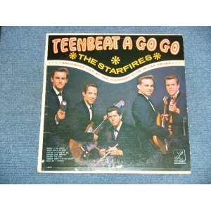 画像: THE STARFIRES - TEENBEAT A GO GO  /1965 US ORIGINAL MONO  LP 