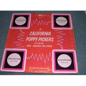 画像: THE CALIFORNIA POPPY PICKERS - PLAY AND SING HAIR AQUARIUS AND OTHERS  / 1969 US ORIGINAL QUAD-SPECTRUM 4 CHANNEL LP 