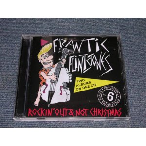 画像: FRANTIC FLINTSTONES - ROCKIN' OUT / NOT CHRISTMAS / 1995 EU BRAND NEW CD