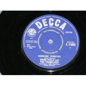 画像: BRIAN POOLE and THE TREMELOES - SOMEONE, SOMEONE / 1963 UK ORIGINAL 7"Single