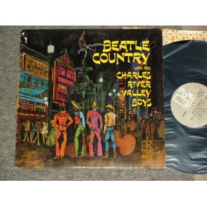 画像: :THE CHARLES RIVER VALLEY BOYS - BEATLE COUNTRY / 1966 US ORIGINAL STEREO Used LP 