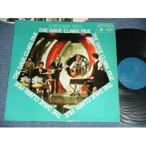 画像: THE DAVE CLARK FIVE - SESSION WITH ( Ex++ /MINT- ) / Late 1960's UK Reissue Used LP 