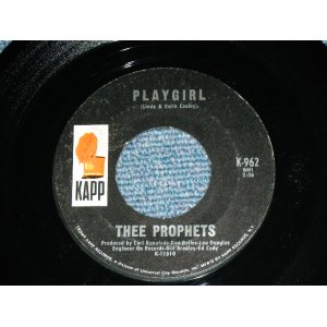 画像: THEE PROPHETS - PLAYGIRL  /  1967 US ORIGINAL  Used  7"Single With COMPANY SLEEVE  