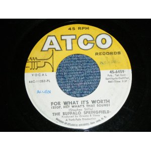 画像: BUFFALO SPRINGFIELD - FOR WHAT IT'S WORTH ( STOP,HEY WHAT'S THAT SOUND ) / 1967 US ORIGINAL Used 7" inch Single