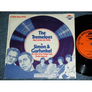 画像: A) SIMON & GARFUNKEL - THE 59TH STREET BRIDGE SONG : B) THE TREMELOSE - HERE COMES MY BABY ( A PEPSI COLA Offer : PROMO Coupling ) / 1966 UK ORIGINAL Used 7" inch SINGLE With PICTURE SLEEVE 