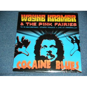 画像: WAYNE KRAMER (  MC 5 ) & THE PINK FAIRIES - COCAINE BLUES / 2000 US ORIGINAL BRAND NEW Sealed LP