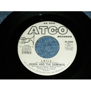 画像: DEREK & THE DOMINOS  ( ERIC CLAPTON / DUANNE ALLMAN ) -  LAYLA ( 2:43 Version ) / 1971 US ORIGINAL 1st Press WHITE LABEL PROMO  Used 7"Single