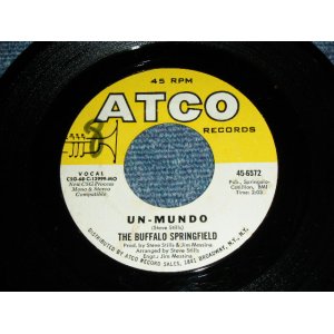 画像: BUFFALO SPRINGFIELD -  UN-MUNDO  / 1968 US ORIGINAL Used 7" inch Single