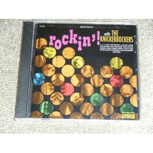 画像: THE KNICKERBOCKERS - ROCKIN'! WITH  / 2006 US Brand New SEALED CD 