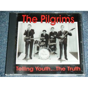 画像: THE PILGRIMS - TELLING YOUTH...THE TRUTH  / 2004 UK? ORIGINAL  USED CD-R 