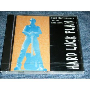 画像: JOHN WHITELEATHER & THE KING RATS - HARD LUCK PLAN  / 1997 EUROPE GERMANY  Brand New SALED CD 