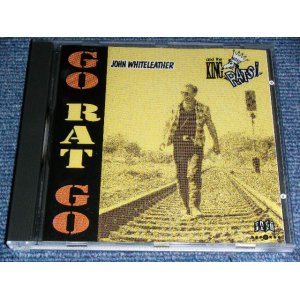 画像: JOHN WHITELEATHER & THE KING RATS - GO RAT GO / 1992 EUROPE GERMANY  Brand New CD 