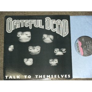 画像: GRATEFUL DEAD - TALK TO THEMSELVES  ( PROMO ONLY INTERVIEW  ) / 1987 US AMERICA ORIGINAL Used LP 