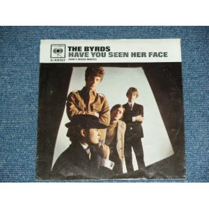 画像: THE BYRDS - HAVE YOU SEEN HER FACE  /  1967 US ORIGINAL Used  7"Single  PICTURE SLEEVE Only NON RECORD 