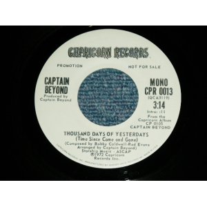 画像: CAPTAIN BEYOND - THOUSAND DAYS OF YESTERDAY / 1972 US AMERICA ORIGINAL PROMO ONLY  Used 7"Single