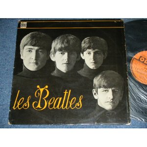 画像: THE BEATLES - LES BEATLES "WITH THE BEATLES" ( Ex-/Ex+ ) / 196? FRANCE ORIGINAL  1st PRESS 'ORANGE' LABEL  Used LP 