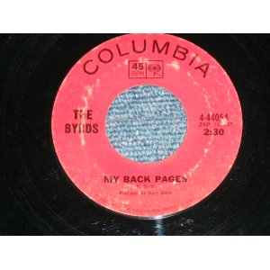 画像: THE BYRDS - MY BACK PAGES ( Ex++/Ex+ )  Produced by GARY USHER  / 1967 US AMERICA  ORIGINAL Used  7" Single 