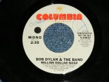 画像: BOB DYLAN & THE BAND - MILLION DOLLAR BASH  / 1975  US AMERICA ORIGINAL PROMO Only Same Flip MONO-STEREO Used 7"SINGLE