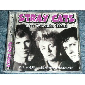 画像: STRAY CATS - THE TORONTO STRUT : THE CLASSIC CANADIAN BROADCAST  ( LIVE )  / 2011 Brand New CD  