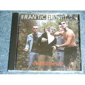 画像: FRANTIC FLINTSTONES - A NIGTHMARE ON NERVOUS / Early 1990's WEST-GERMANY ORIGINAL Brand New CD Found Dead Stock 