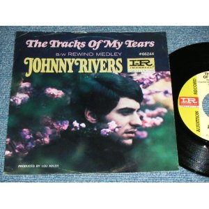 画像: JOHNNY RIVERS - The TRACKS OF MY TEARS ( Ex++/Ex+++ )  / 1967  US AMERICA  ORIGINAL "AUDITION Label PROMO" Used 7" Single  With PICTURE SLEEVE 