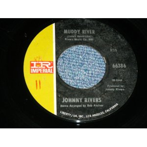 画像: JOHNNY RIVERS - MUDDY RIVER  ( - / Ex++,Ex++ )  / 1969  US AMERICA  ORIGINAL Used 7" Single   