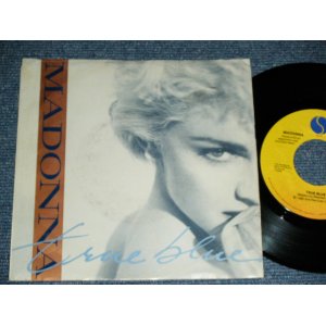 画像: MADONNA -  TRUE BLUE  (Ex++/Ex)  / 1984 US AMERICA ORIGINAL Used 7" Single with PICTURE SLEEVE  