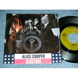 画像: ALICE COOPER - ELECTED!  (VG+++/Ex++)  / 1972 US AMERICA ORIGINAL Used 7" Single with PICTURE SLEEVE  