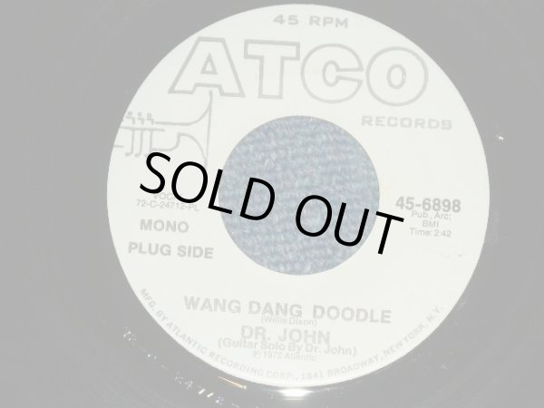 画像1: DR. JOHN - WANG DANG DOODLE  ( Promo Only Same Flip MONO/STEREO ) / 1972 US AMERICA ORIGINAL PROMO Only  Used  7"Single